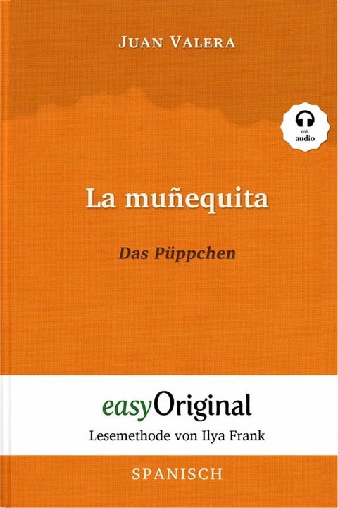 La mu&ntilde;equita / Das P&uuml;ppchen (mit Audio)(Kobo/電子書)