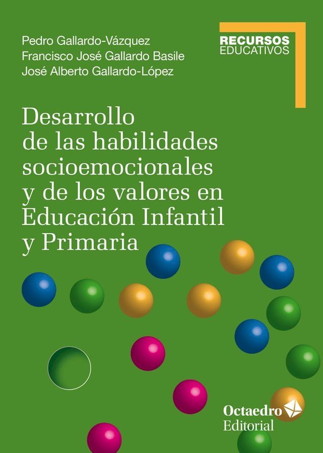  Desarrollo de las habilidades socioemocionales y de los valores en Educación Infantil y Primaria(Kobo/電子書)