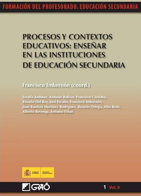 Procesos y contextos educativos: Ense&ntilde;ar en las instituciones de educaci&oacute;n secundaria(Kobo/電子書)