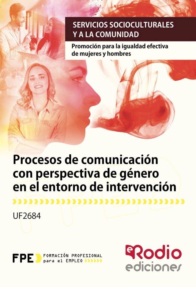  Procesos de comunicaci&oacute;n con perspectiva de g&eacute;nero en el entorno de intervenci&oacute;n(Kobo/電子書)