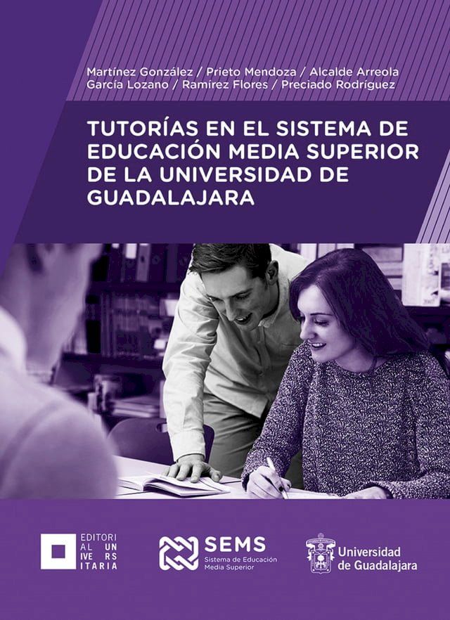  Tutor&iacute;as en el Sistema de Educaci&oacute;n Media Superior de la Universidad de Guadalajara(Kobo/電子書)