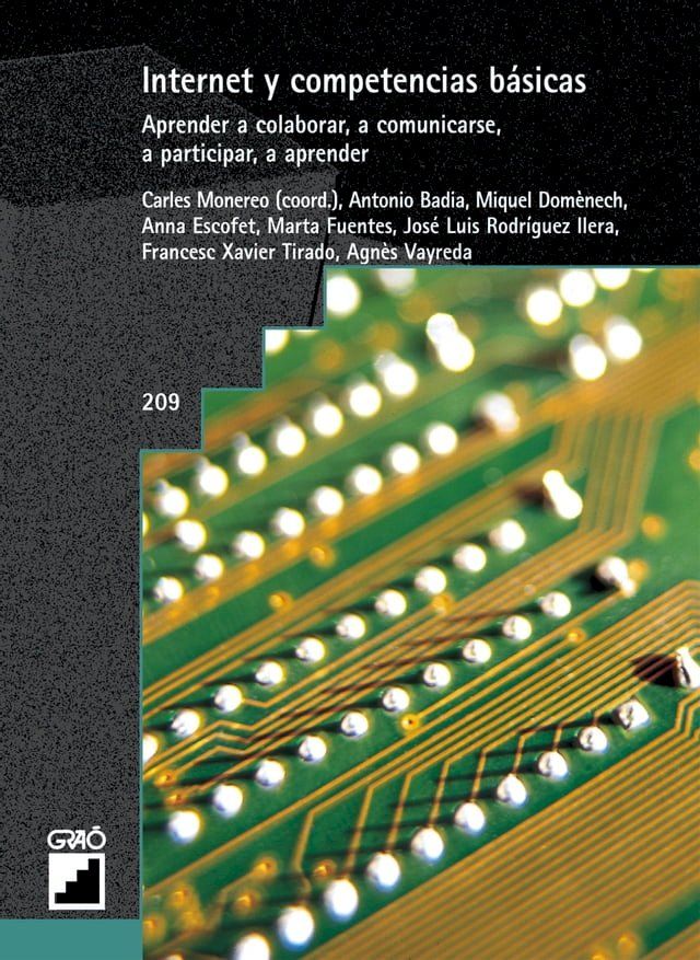  Internet y competencias básicas. Aprender a colaborar, a comunicarse, a participar, a aprender(Kobo/電子書)