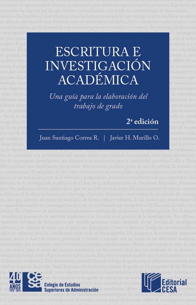  Escritura e investigación académica: Una guía para la elaboración del trabajo de grado(Kobo/電子書)