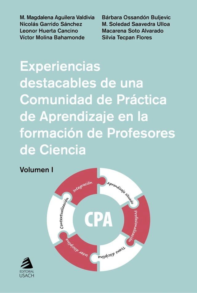  Experiencias destacables de una Comunidad de aprendizaje en la formaci&oacute;n de Profesores de Ciencia(Kobo/電子書)