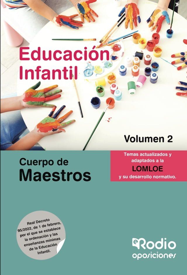  Cuerpo de Maestros. Educaci&oacute;n Infantil. Volumen 2. LOMLOE(Kobo/電子書)