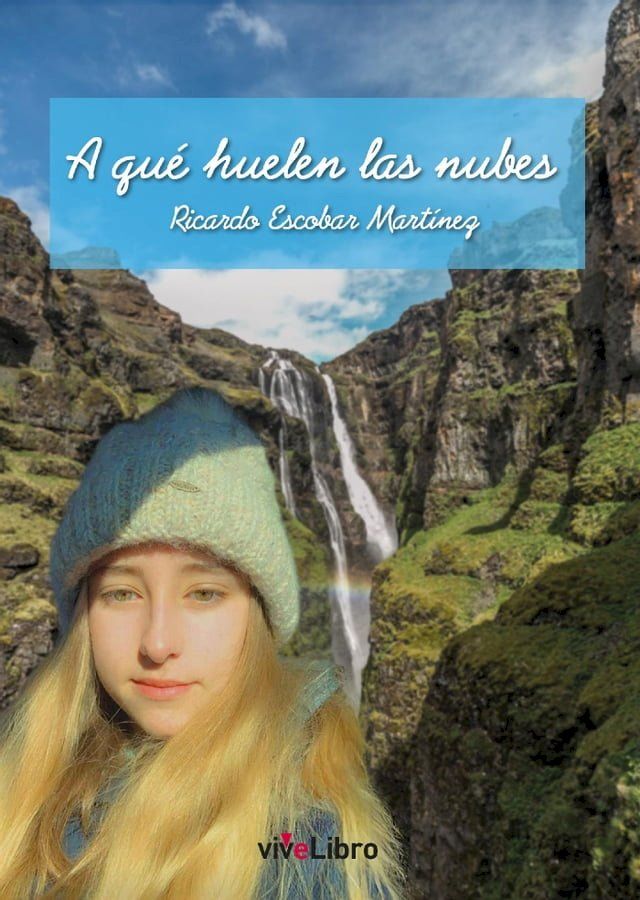  A qué huelen las nubes(Kobo/電子書)