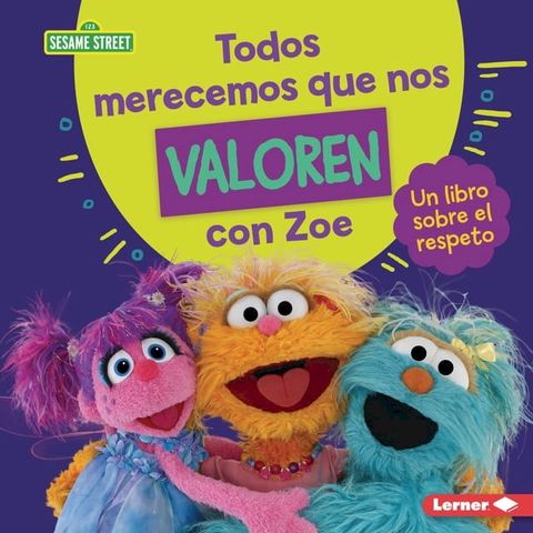 Todos merecemos que nos valoren con Zoe (Everyone Has Value with Zoe)(Kobo/電子書)