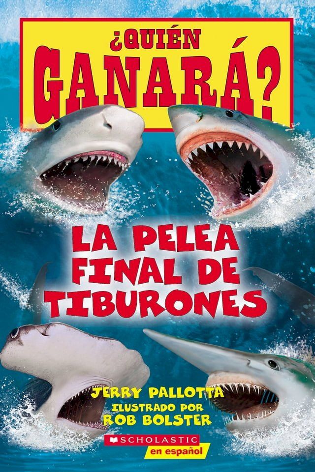  &iquest;Qui&eacute;n ganar&aacute;? La pelea final de tiburones (Who Would Win?: Ultimate Shark Rumble)(Kobo/電子書)