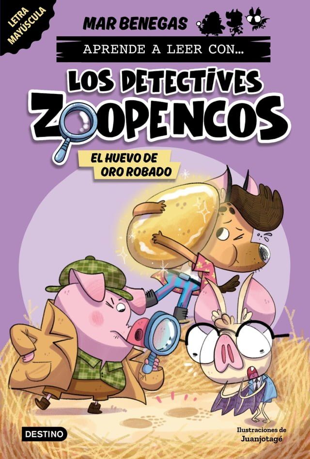  Aprende a leer con... Los Detectives Zoopencos 2. El huevo de oro robado(Kobo/電子書)