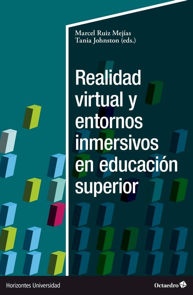  Realidad virtual y entornos inmersivos en educación superior(Kobo/電子書)