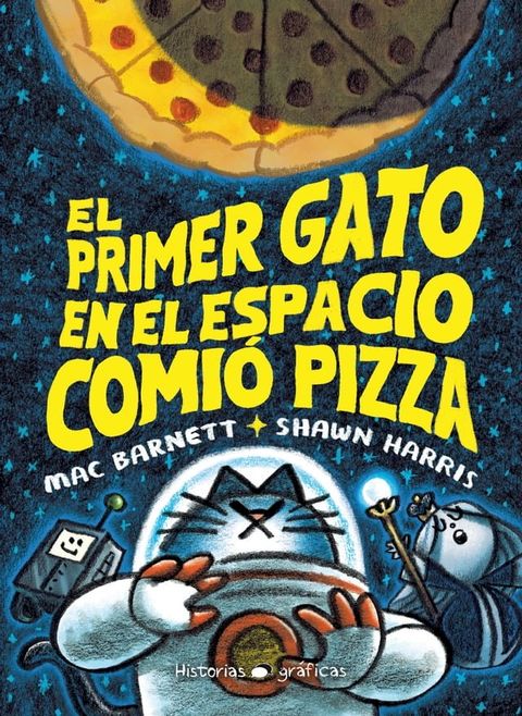 El primer gato en el espacio comió pizza(Kobo/電子書)