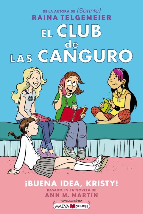 El Club de las Canguro 1: ¡Buena idea, Kristy!(Kobo/電子書)