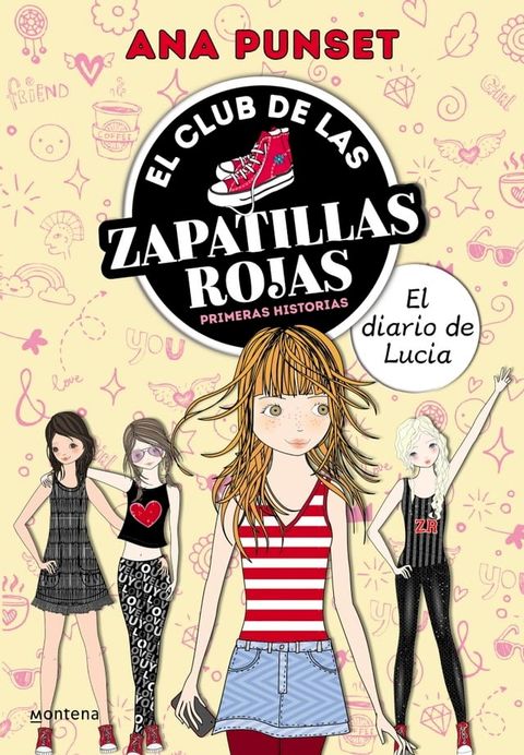 El Club de las Zapatillas Rojas - El diario de Lucía(Kobo/電子書)