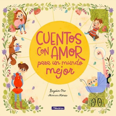 Cuentos con amor para un mundo mejor(Kobo/電子書)