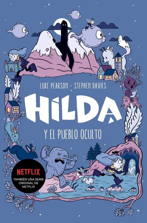 Hilda y el pueblo oculto (Hilda 1)(Kobo/電子書)