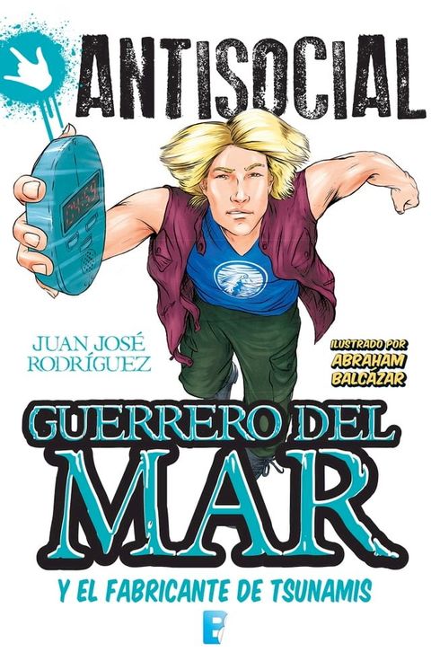 Guerrero del mar y el fabricante de tsunamis(Kobo/電子書)