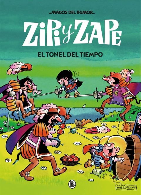 Zipi y Zape. El tonel del tiempo (Magos del Humor 14)(Kobo/電子書)