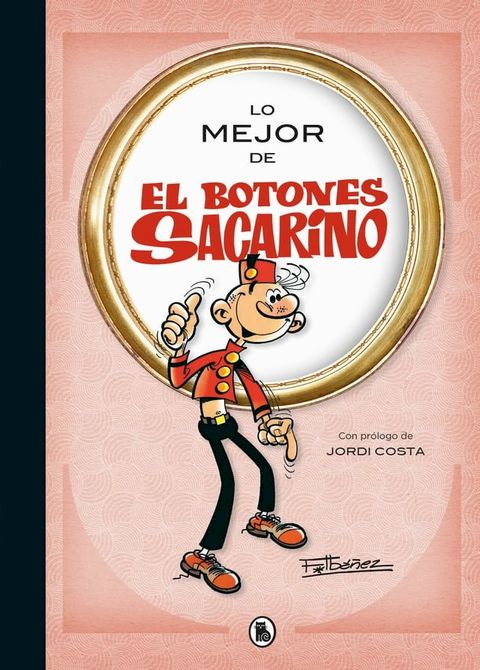 Lo mejor de El botones Sacarino (Lo mejor de...)(Kobo/電子書)