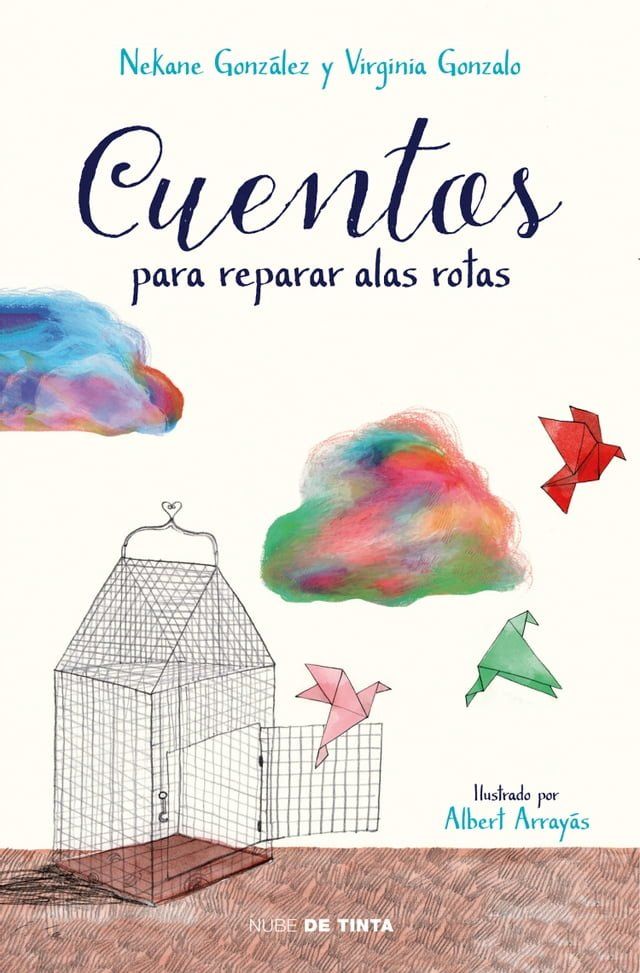  Cuentos para reparar alas rotas(Kobo/電子書)