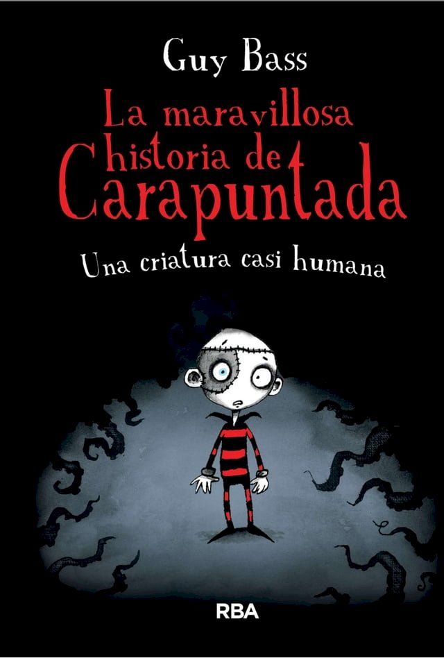  La maravillosa historia de Carapuntada 1 - Una criatura casi humana(Kobo/電子書)