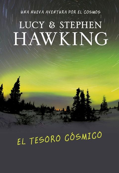 El tesoro c&oacute;smico (La clave secreta del universo 2)(Kobo/電子書)