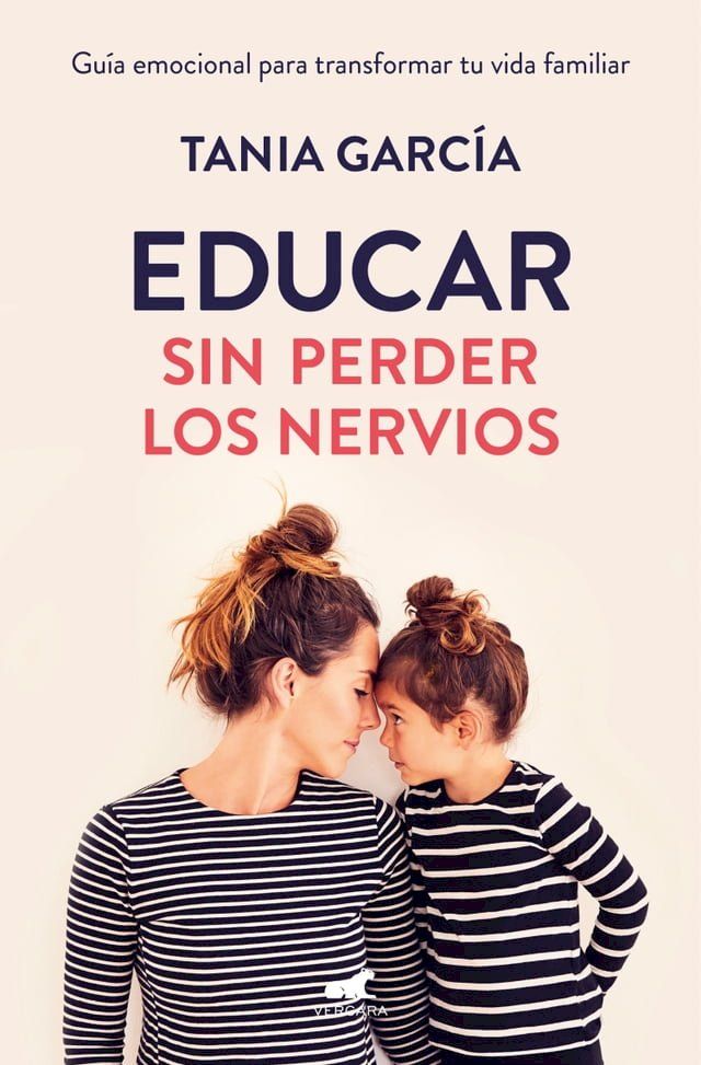  Educar sin perder los nervios(Kobo/電子書)