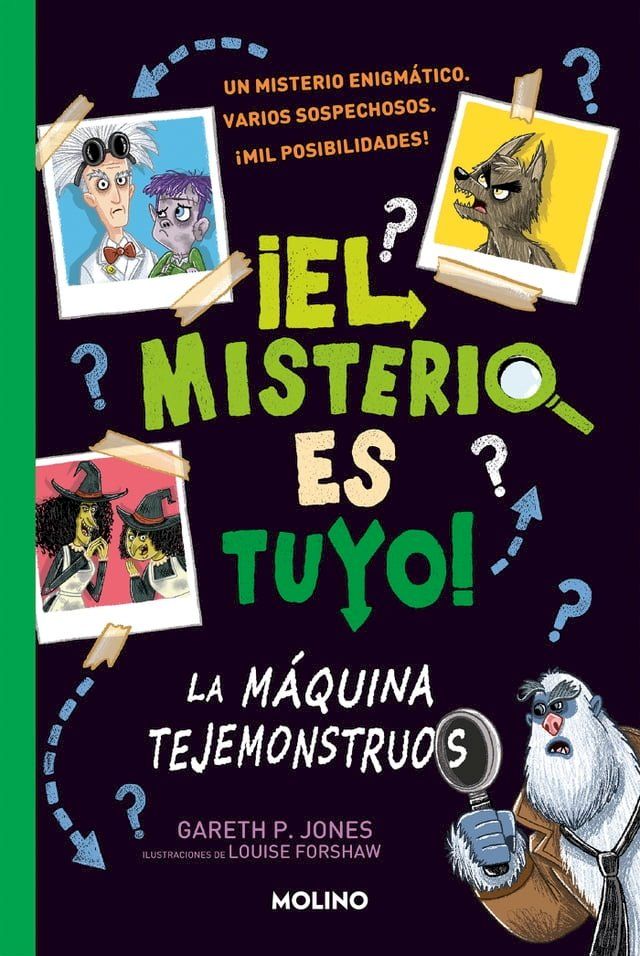  &iexcl;El misterio es tuyo! 1 - La m&aacute;quina tejemonstruos(Kobo/電子書)