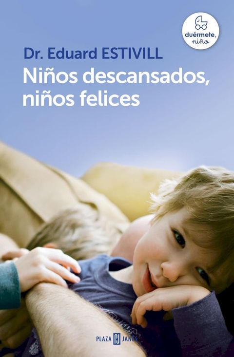 Niños descansados, niños felices(Kobo/電子書)