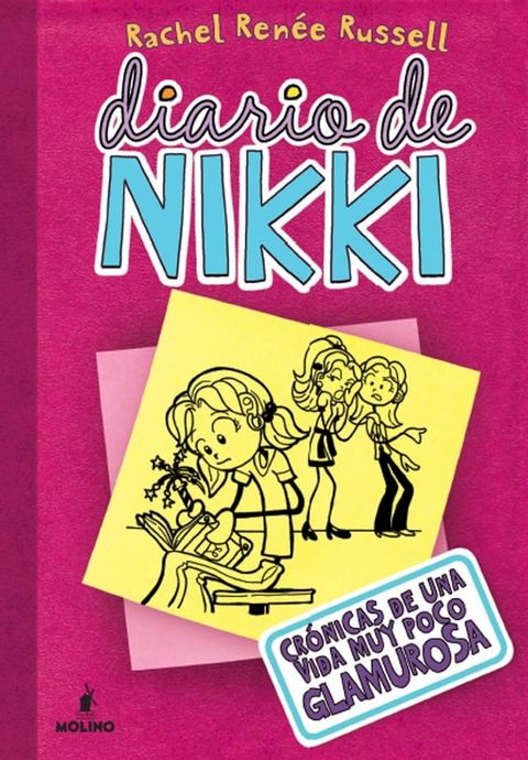 Diario de Nikki 1 - Cr&oacute;nicas de una vida muy poco glamurosa(Kobo/電子書)