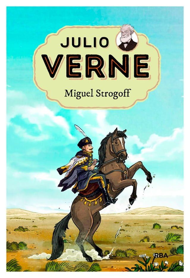  Julio Verne - Miguel Strogoff (edici&oacute;n actualizada, ilustrada y adaptada)(Kobo/電子書)