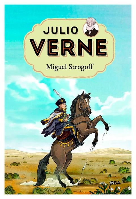 Julio Verne - Miguel Strogoff (edici&oacute;n actualizada, ilustrada y adaptada)(Kobo/電子書)