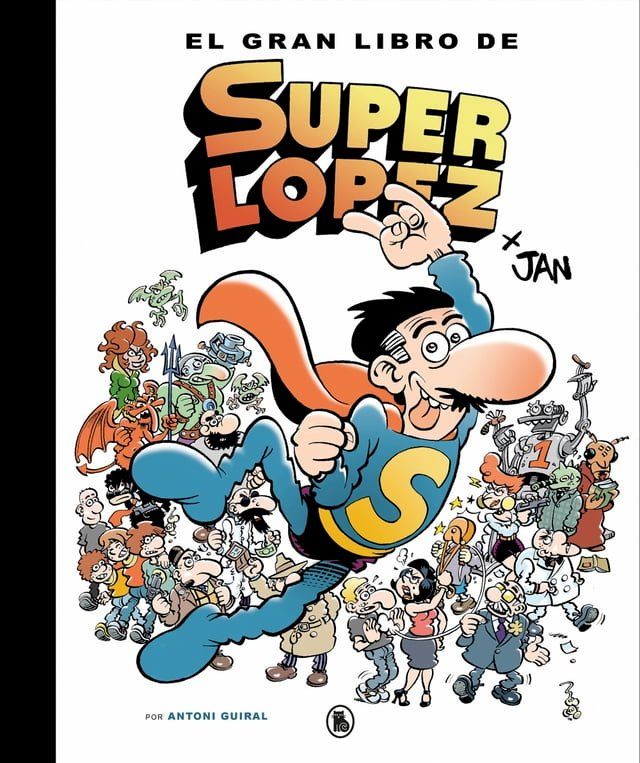  El gran libro de Superlópez(Kobo/電子書)