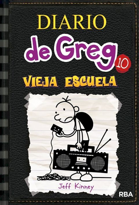 Diario de Greg 10 - Vieja escuela(Kobo/電子書)