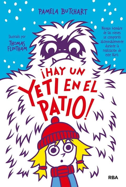 La pandilla Misterio 3 - &iexcl;Hay un yeti en el patio!(Kobo/電子書)