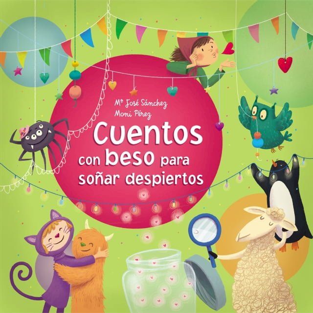  Cuentos con beso para soñar despiertos (Cuentos con beso)(Kobo/電子書)