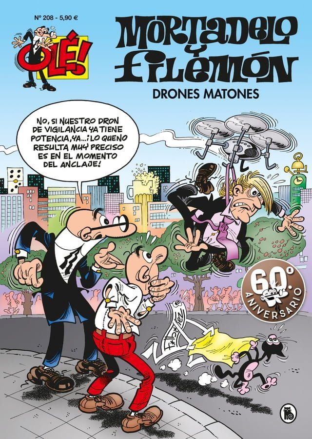  Mortadelo y Filemón. Drones matones (Olé! Mortadelo 208)(Kobo/電子書)