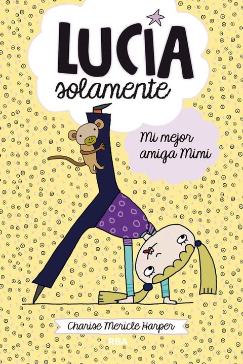 Luc&iacute;a solamente 2 - Mi mejor amiga Mimi(Kobo/電子書)