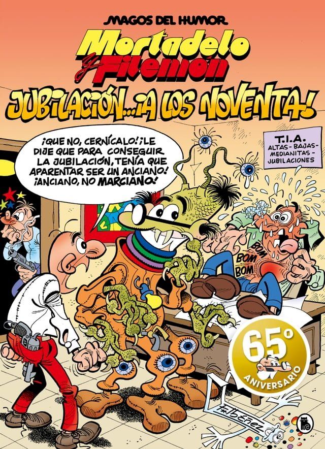  Mortadelo y Filemón. Jubilación... ¡a los noventa! (Magos del Humor 146)(Kobo/電子書)