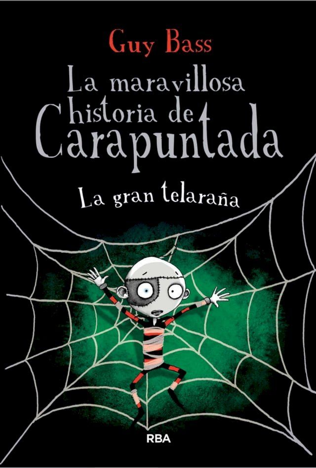  La maravillosa historia de Carapuntada 4 - La gran telara&ntilde;a(Kobo/電子書)