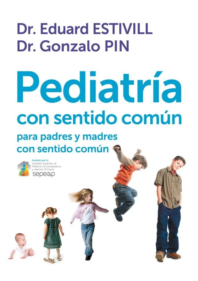  Pediatr&iacute;a con sentido com&uacute;n(Kobo/電子書)