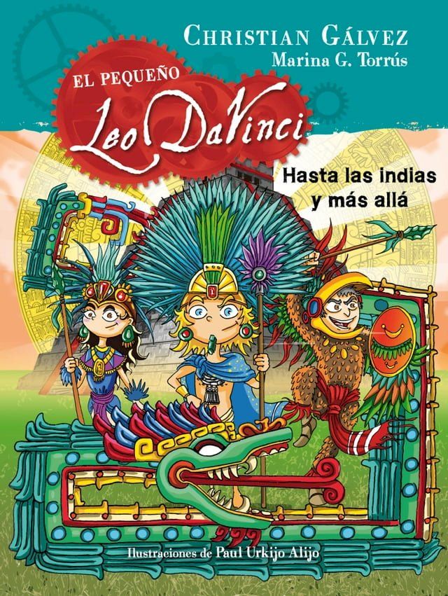  Hasta las Indias y más allá (El pequeño Leo Da Vinci 9)(Kobo/電子書)