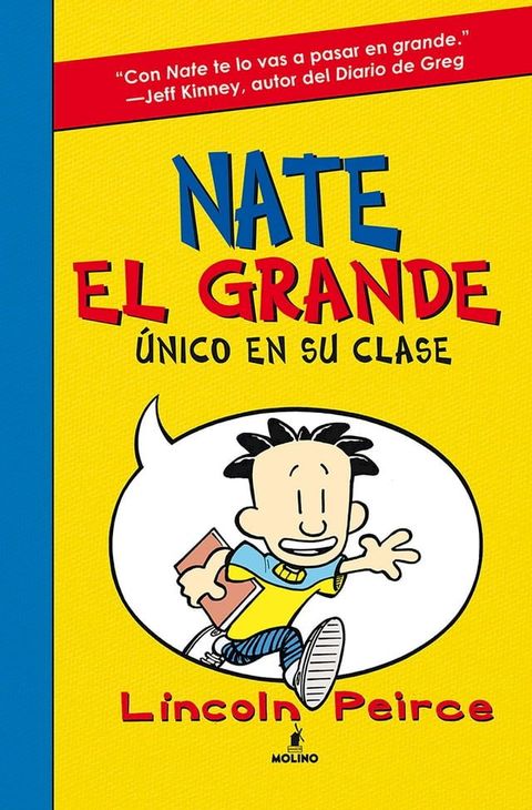 Nate el Grande 1 - &Uacute;nico en su clase(Kobo/電子書)