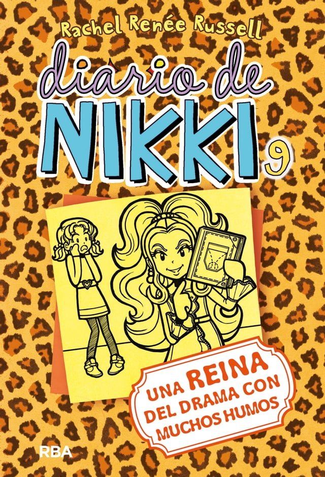  Diario de Nikki 9 - Una reina del drama con muchos humos(Kobo/電子書)