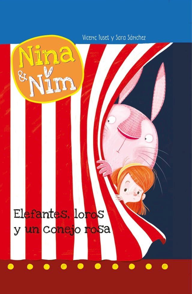  Nina y Nim 3 - Elefantes, loros y un conejo rosa(Kobo/電子書)