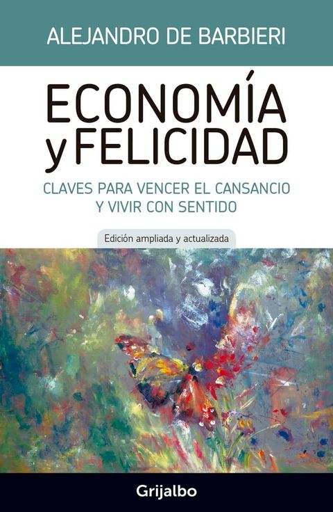 Economía y felicidad(Kobo/電子書)