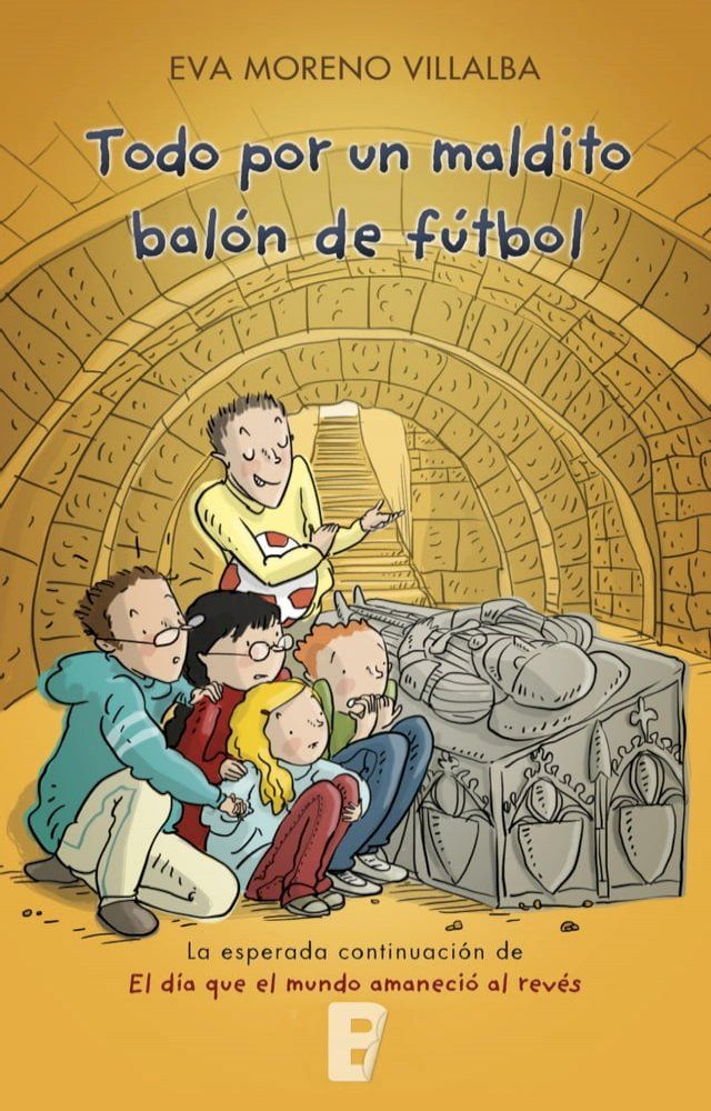  Todo por un maldito balón de fútbol(Kobo/電子書)