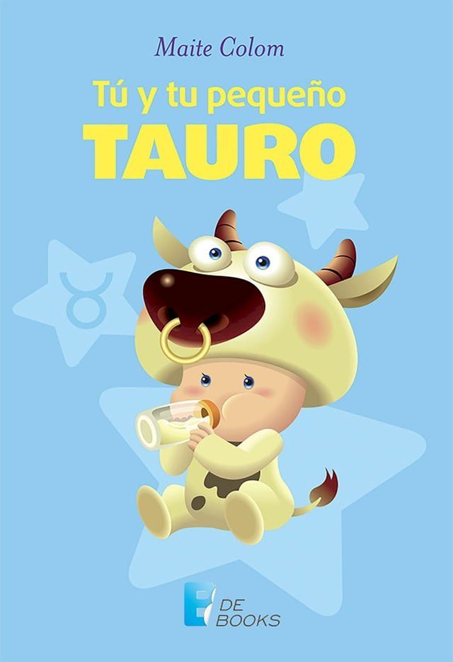  T&uacute; y tu peque&ntilde;o Tauro(Kobo/電子書)