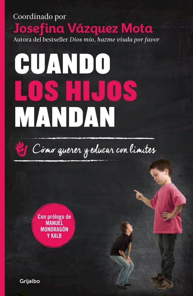  Cuando los hijos mandan(Kobo/電子書)