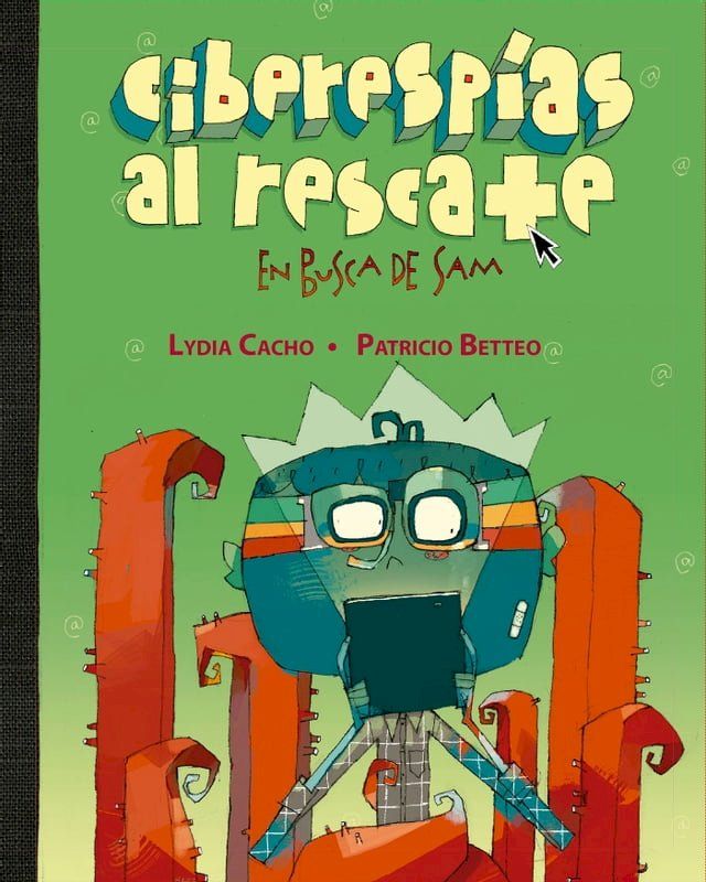  Ciberespías al rescate(Kobo/電子書)