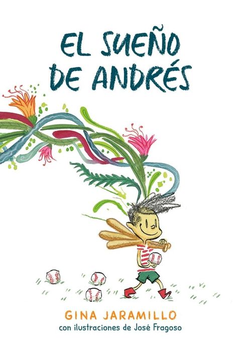 El sue&ntilde;o de Andr&eacute;s(Kobo/電子書)